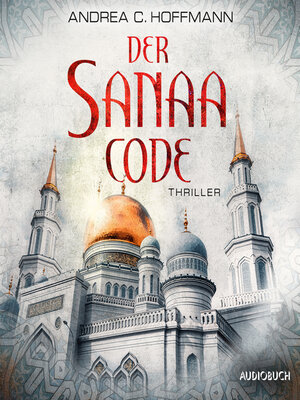 Der Sanaa-Code - Audiobook